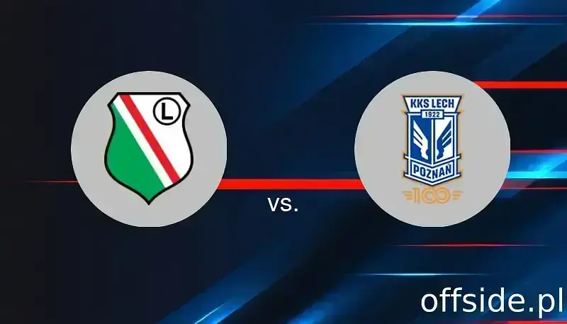 Legia Warszawa - Lech Poznań: gdzie oglądać? Transmisja TV i online